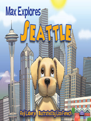 cover image of Max Explores Seattle
